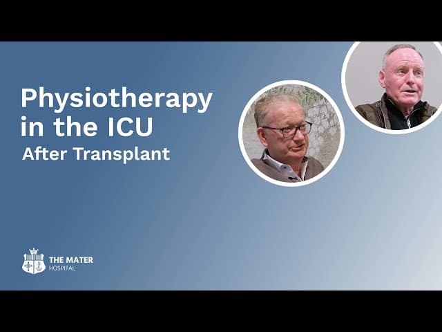 Physiotherapy in the ICU after transplant — YouTube thumbnail