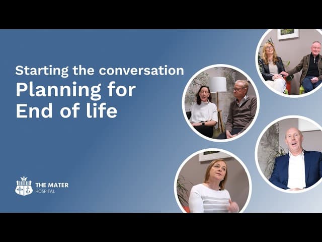 Starting the conversation: Planning for end of life — YouTube thumbnail